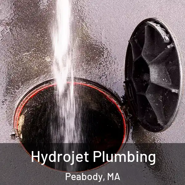  Hydrojet Plumbing Peabody, MA