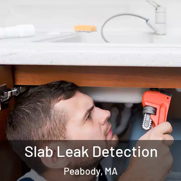  Slab Leak Detection Peabody, MA
